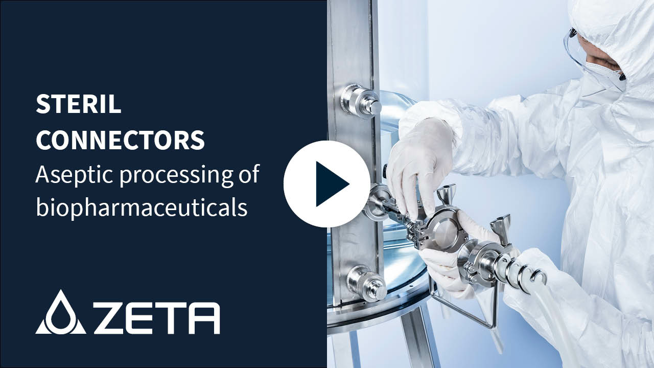 STERILE CONNECTORS - aseptic processing of biopharmaceuticals.